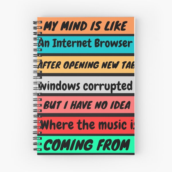 Item preview,  My mind is like an Internet Browser designed and sold by mauryaart563.