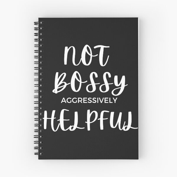 Item preview, Not Bossy Aggressively Helpful White Font designed and sold by laurelbeard.