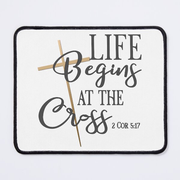 Item preview, Christian Design - Live Begins at the Cross - 2 Corinthians 5:17 designed and sold by simplydesignart.
