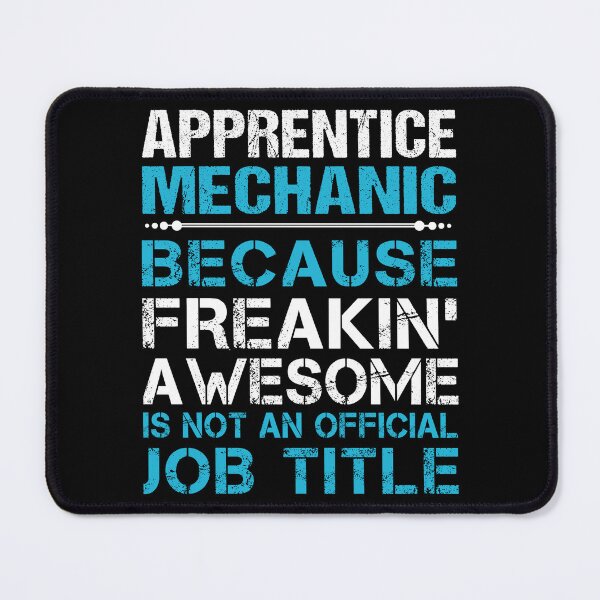 Item preview, Apprentice Mechanic T Shirt - Freaking Awesome Job Gift Item Tee designed and sold by oetate4774.