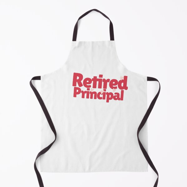 Item preview, Retired Principal Perfect Gift For A Principal Who is Retired designed and sold by NelleD.
