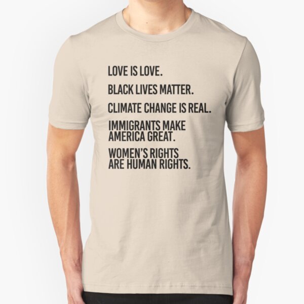 Love is Love and Black Lives Matter Slim Fit T-Shirt