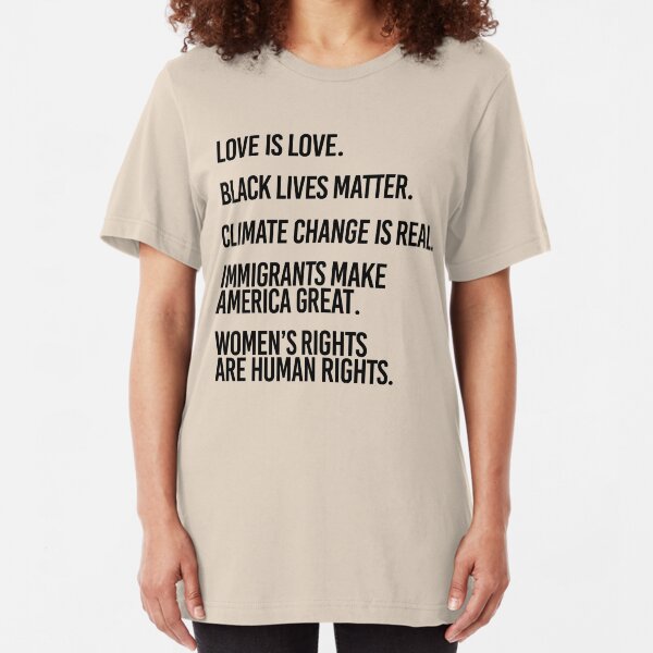 Love is Love and Black Lives Matter Slim Fit T-Shirt