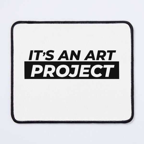 Item preview, ITS AN ART PROJECT designed and sold by Gooderestx4.