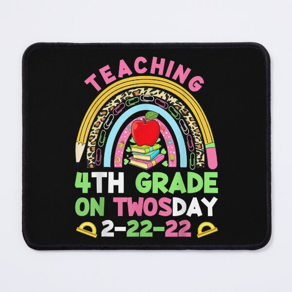 Item preview, Teaching 4th Grade Grade On Twosday 2 22 22 22nd Teachers  designed and sold by bessiey23.