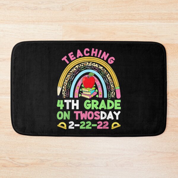 Item preview, Teaching 4th Grade Grade On Twosday 2 22 22 22nd Teachers  designed and sold by bessiey23.