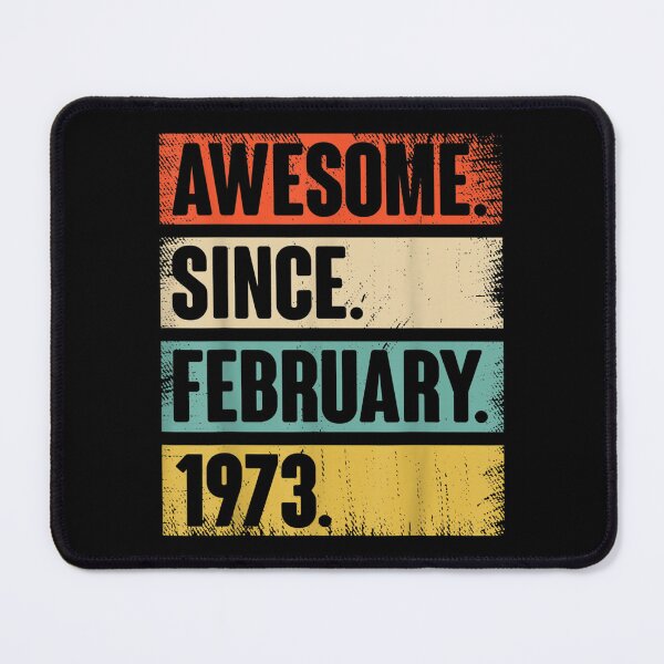 Item preview, 49 Year Old Gift Awesome Since February 1973 49th Birthday  designed and sold by bessiey23.