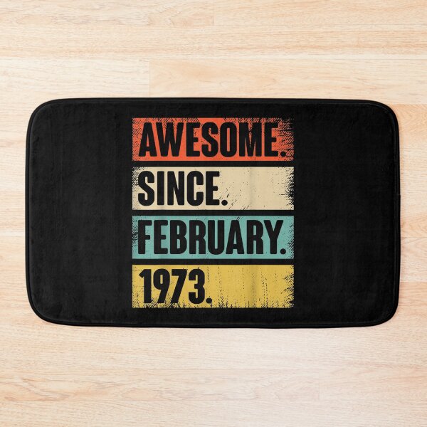 Item preview, 49 Year Old Gift Awesome Since February 1973 49th Birthday  designed and sold by bessiey23.