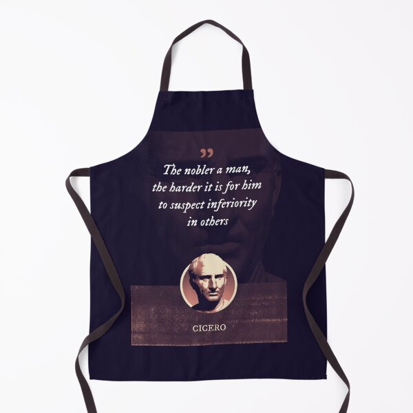 Item preview, Marcus Tullius Cicero - The nobler a man, the harder it is for him to suspect inferiority in others designed and sold by Syahrasi.