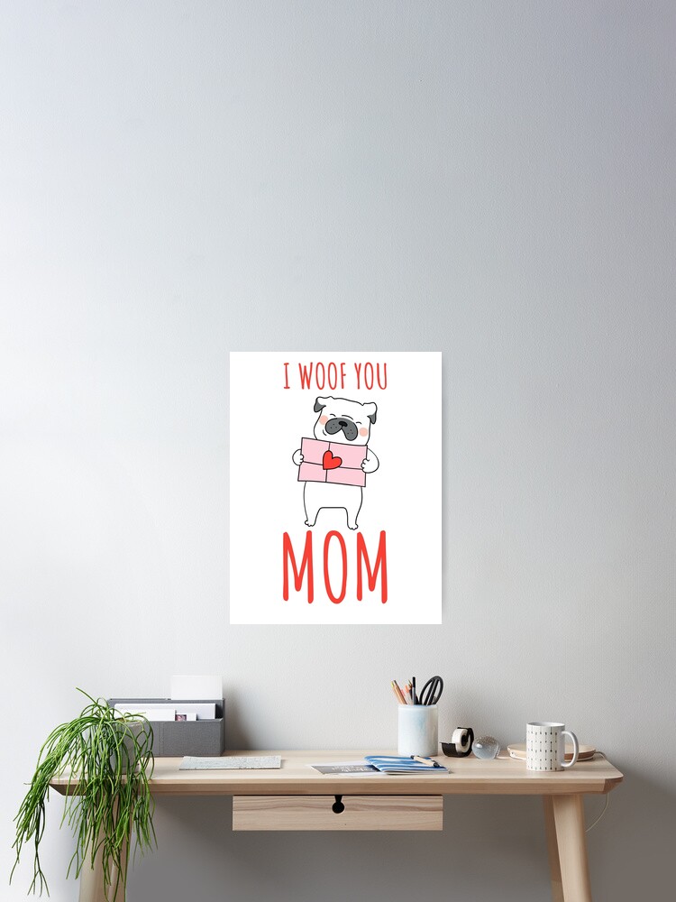 Dog Mom - Happy Mother's Day, dog lover, Mother's Day gift Poster