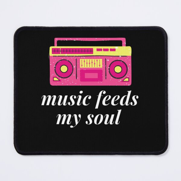 Item preview, music feeds my soul designed and sold by YacineHB01.