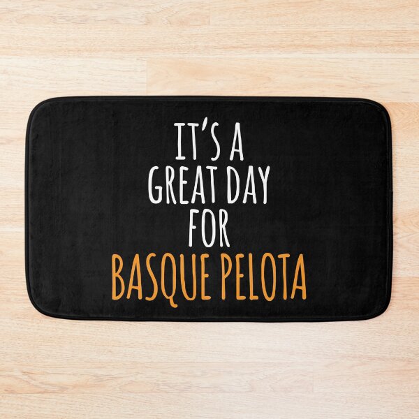 Item preview, It's a Great Day for Basque Pelota designed and sold by kindxinn.