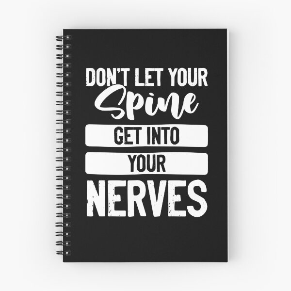 Item preview, Spinal Quote For A Funny Chiropractic Spine Chiropractor designed and sold by Nessshirts.