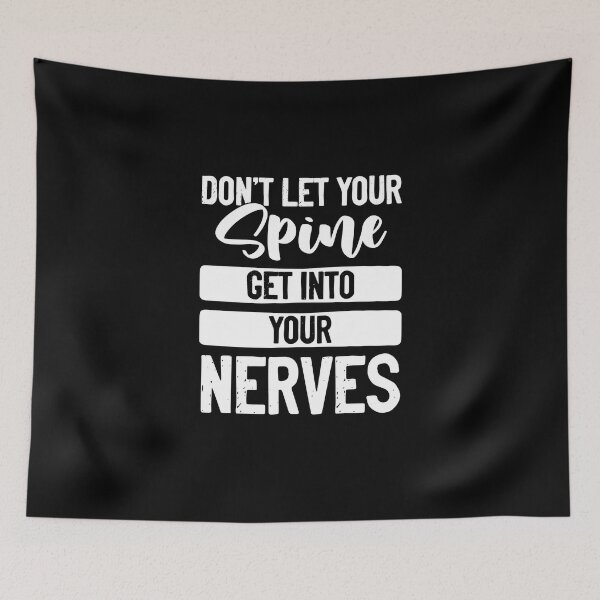 Item preview, Spinal Quote For A Funny Chiropractic Spine Chiropractor designed and sold by Nessshirts.