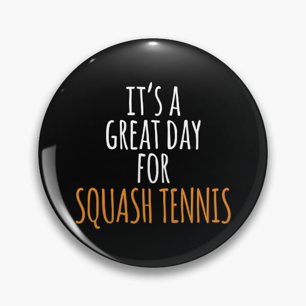 Item preview, It's a Great Day for Squash Tennis designed and sold by kindxinn.
