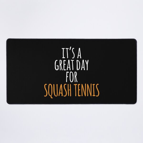 Item preview, It's a Great Day for Squash Tennis designed and sold by kindxinn.