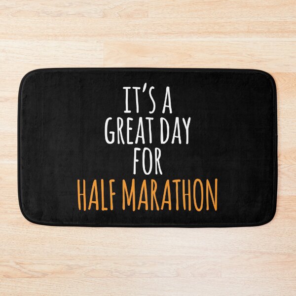 Item preview, It's a Great Day for Half Marathon designed and sold by kindxinn.
