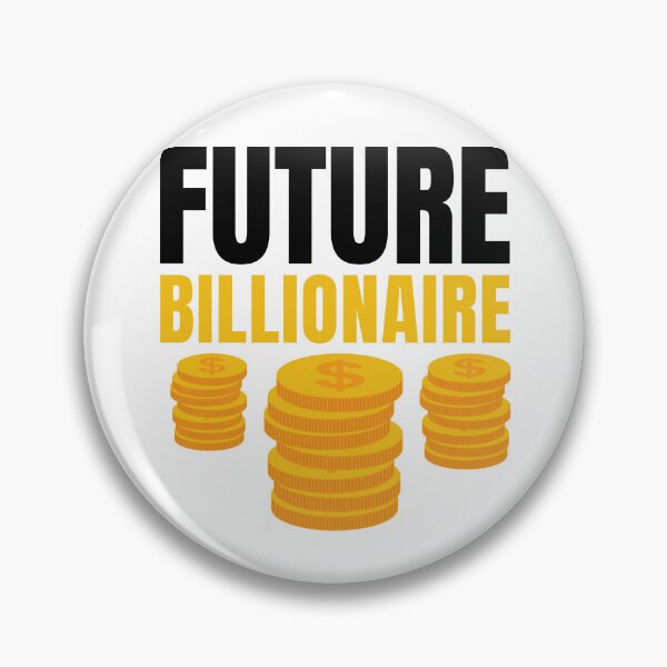 Item preview, Future Billionaire Gold  designed and sold by KingsManKind.