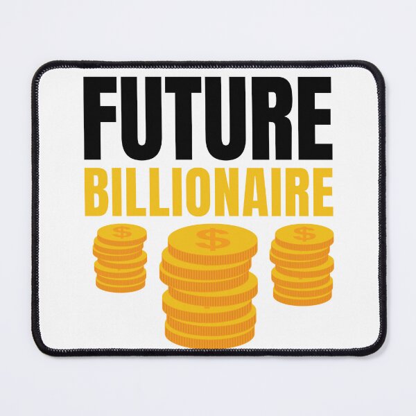 Item preview, Future Billionaire Gold  designed and sold by KingsManKind.