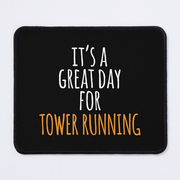 Item preview, It's a Great Day for Tower Running designed and sold by kindxinn.