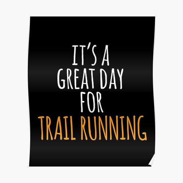C'est un grand jour pour le trail running Poster