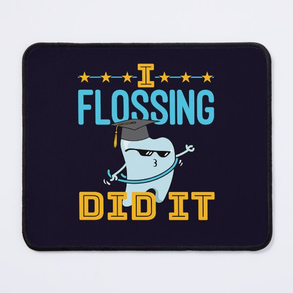 Item preview, Dental School Graduation I Flossing Did It designed and sold by jaygo.
