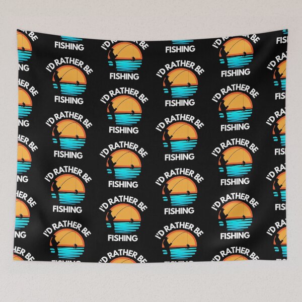 Item preview, I'd Rather Be Fishing designed and sold by RichTeeDesigns.