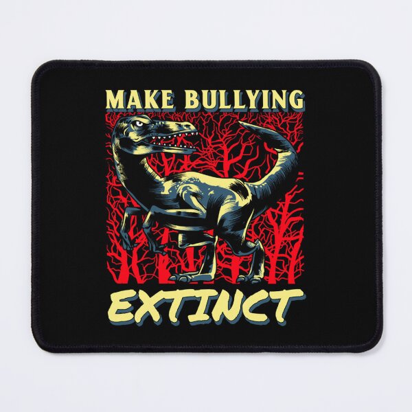 Item preview, Make Bullying Extinct designed and sold by TeeCloudCos.
