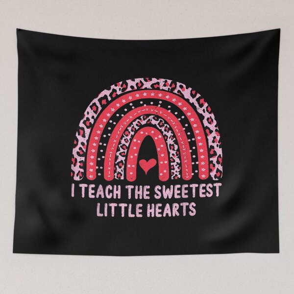 Item preview, I Teach The Sweetest Hearts Rainbow Teacher Valentine's Day  designed and sold by bessiey23.