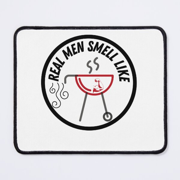 Item preview, real men smell like barbecue designed and sold by zyteam.