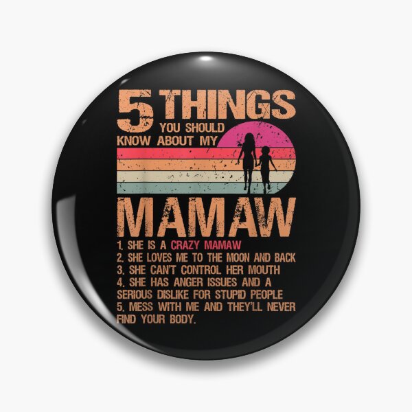 Item preview, 5 Things You Should Know About My Mamaw Vintage Mother's Day  designed and sold by bessiey23.
