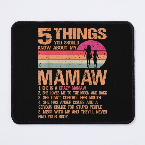 Item preview, 5 Things You Should Know About My Mamaw Vintage Mother's Day  designed and sold by bessiey23.