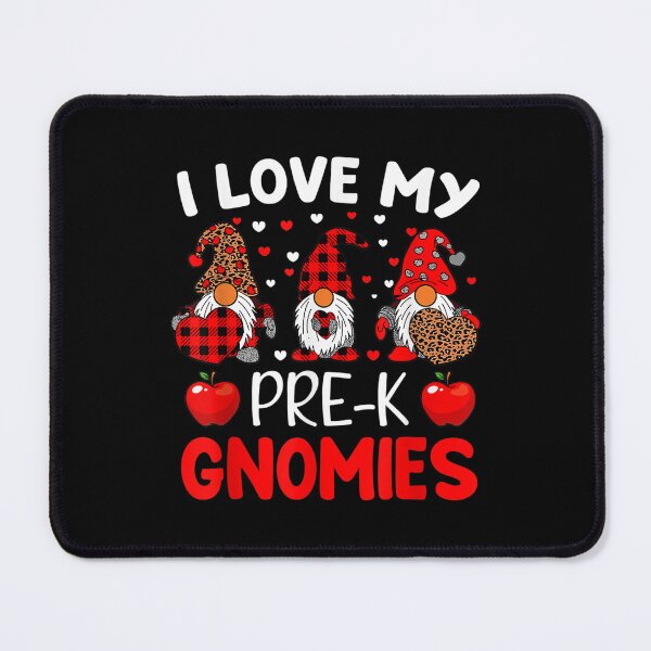 Item preview, I Love My Pre K Grade Gnomies Valentine's Day Teacher  designed and sold by bessiey23.