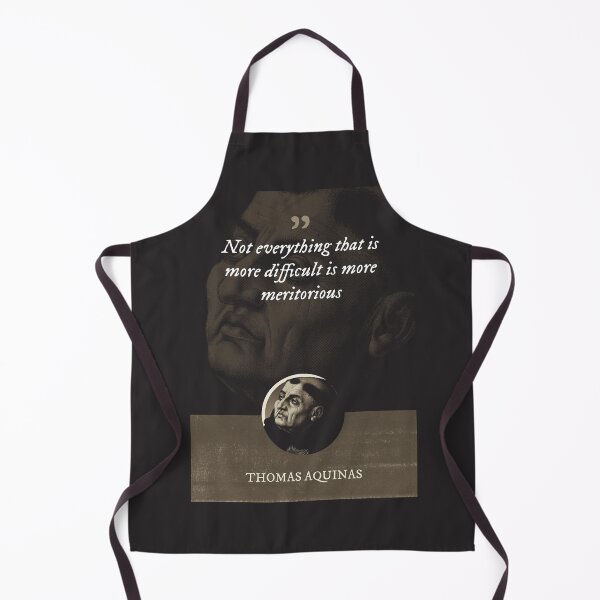 Item preview, Thomas Aquinas - Not everything that is more difficult is more meritorious designed and sold by Syahrasi.