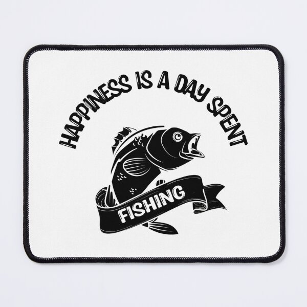 Item preview, Happiness is a Day Spent Fishing designed and sold by Mr Wolf.