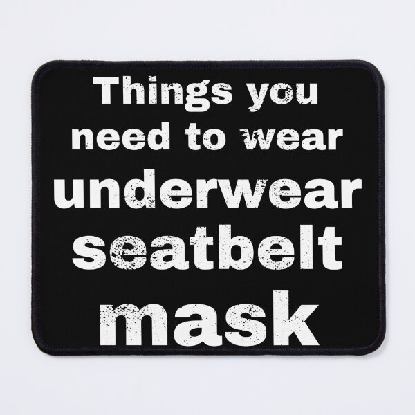 Item preview, Funny, Things You Need To Wear designed and sold by OliviaGbyKyro.
