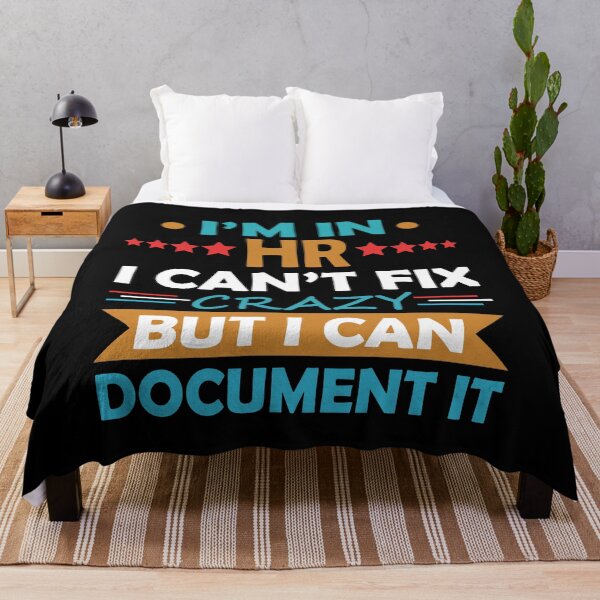Item preview, I'm In HR I Cant Fix Crazy But I Can Document It designed and sold by AllPerfect.