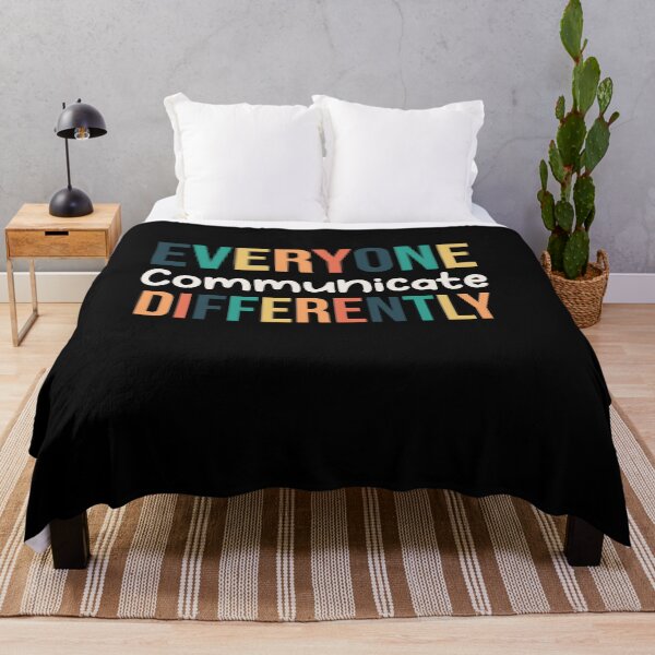 Item preview, Everyone Communicate Differently funny Colorful Design Perfect Cool Quote designed and sold by pedrored369.