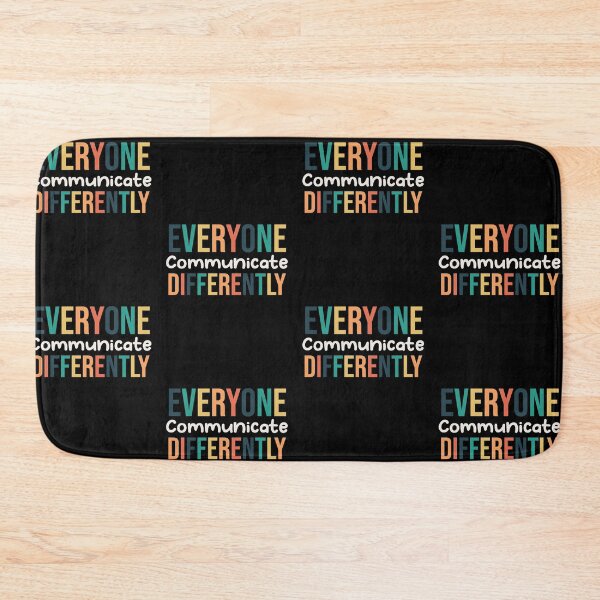 Item preview, Everyone Communicate Differently funny Colorful Design Perfect Cool Quote  designed and sold by pedrored369.