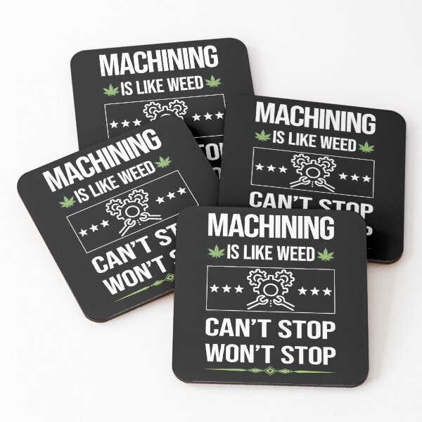 Item preview, Funny Can't Stop Machining Machinist designed and sold by ArydeaNoriega.