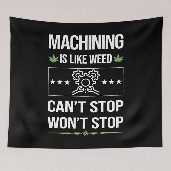 Item preview, Funny Can't Stop Machining Machinist designed and sold by ArydeaNoriega.