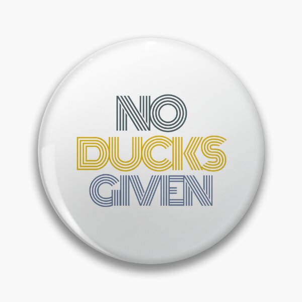 Item preview, No Ducks Given - Colorful Sarcastic and Funny Curse Word Saying Quote designed and sold by JoyTop.