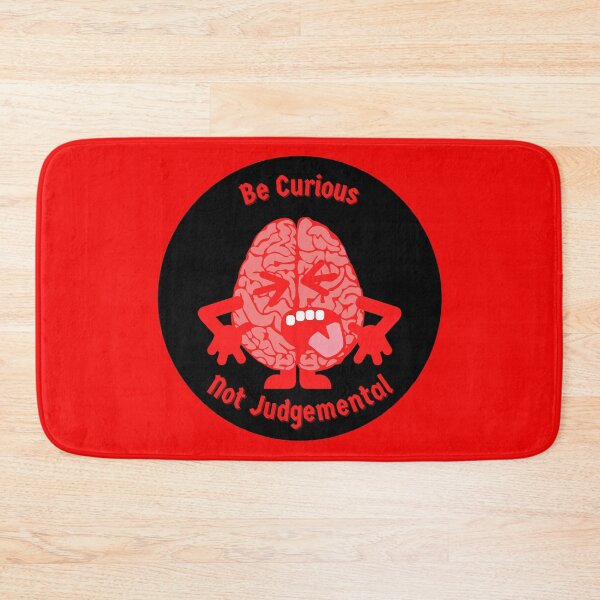Item preview, Be Curious Not Judgemental designed and sold by DigitalSantino.