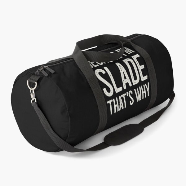 Item preview, Because I’m Slade That’s Why Funny Personalized Name designed and sold by MariosNydras.