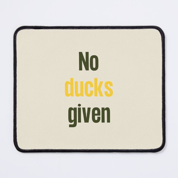 Item preview, No Ducks Given -Yellow Sarcastic and Funny Curse Word Saying Quote designed and sold by JoyTop.
