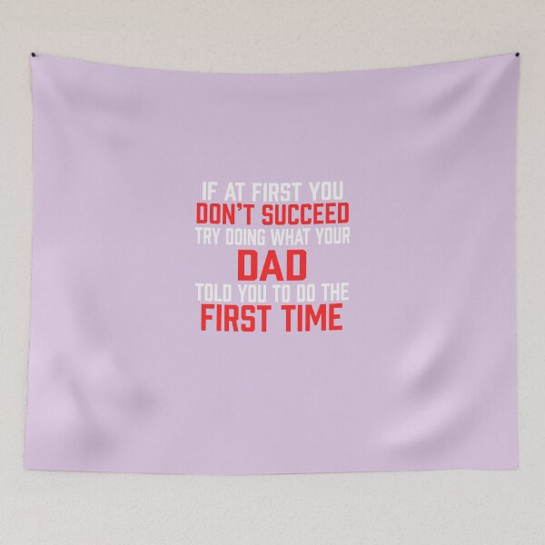 Item preview, Do It Like Dad Told You designed and sold by AlwaysAwesome.