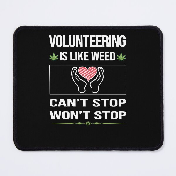 Item preview, Funny Can't Stop Volunteering Volunteer designed and sold by FulviaContreras.
