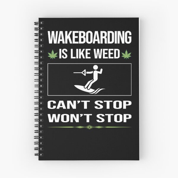 Item preview, Funny Can't Stop Wakeboarding Wakeboard Wakeboarder designed and sold by FulviaContreras.