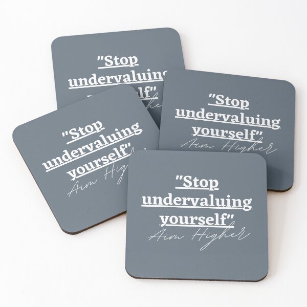 Item preview, "Stop undervaluing yourself" Aim Higher designed and sold by successmom.