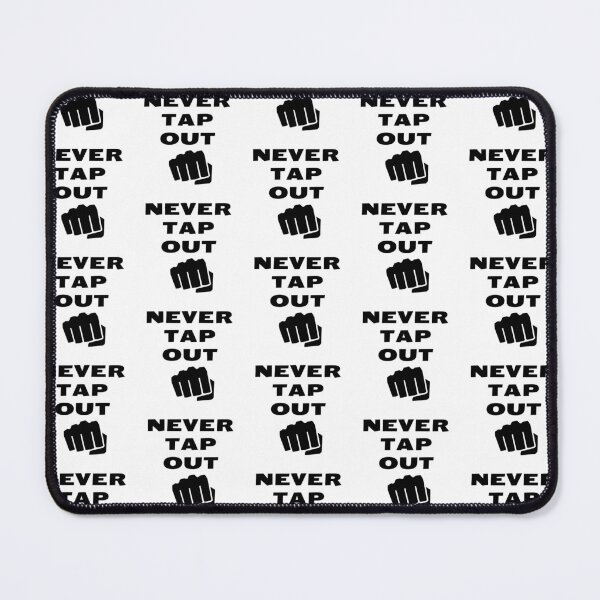 Item preview, Never Tap Out | Never Quit | Never Surrender | Design 2 designed and sold by DerickQuince.